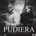 Doggy Ft. Pacho - Si Yo Pudiera MP3